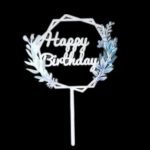 Happy Birthday Acrylic Cake Topper For Cake Decoration