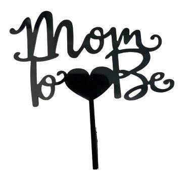 Mom To Be Cake Topper For Cake Decoration Pack Of 1