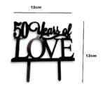 50 Years Of Love Cake Topper For Cake Decoration Pack Of 1 - Image 2
