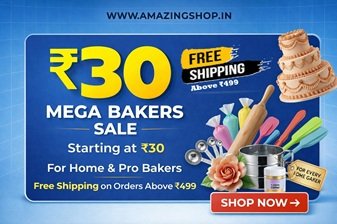 Mega bakers sale at AmazingShop.in live now